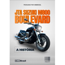 Ebook: Suzuki Boulevard a Combinação Perfeita de Estilo Clássico e Engenharia Japonesa