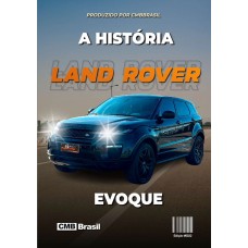 Ebook: Range Rover Evoque Inovação e Luxo com a Tradição Land Rover