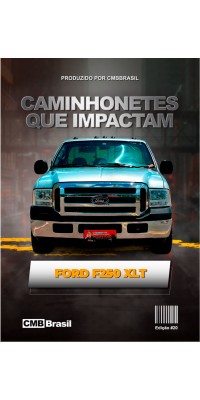 Ebook: Ford F-250 XLT Robustez e Conforto em uma Experiência de Direção Premium